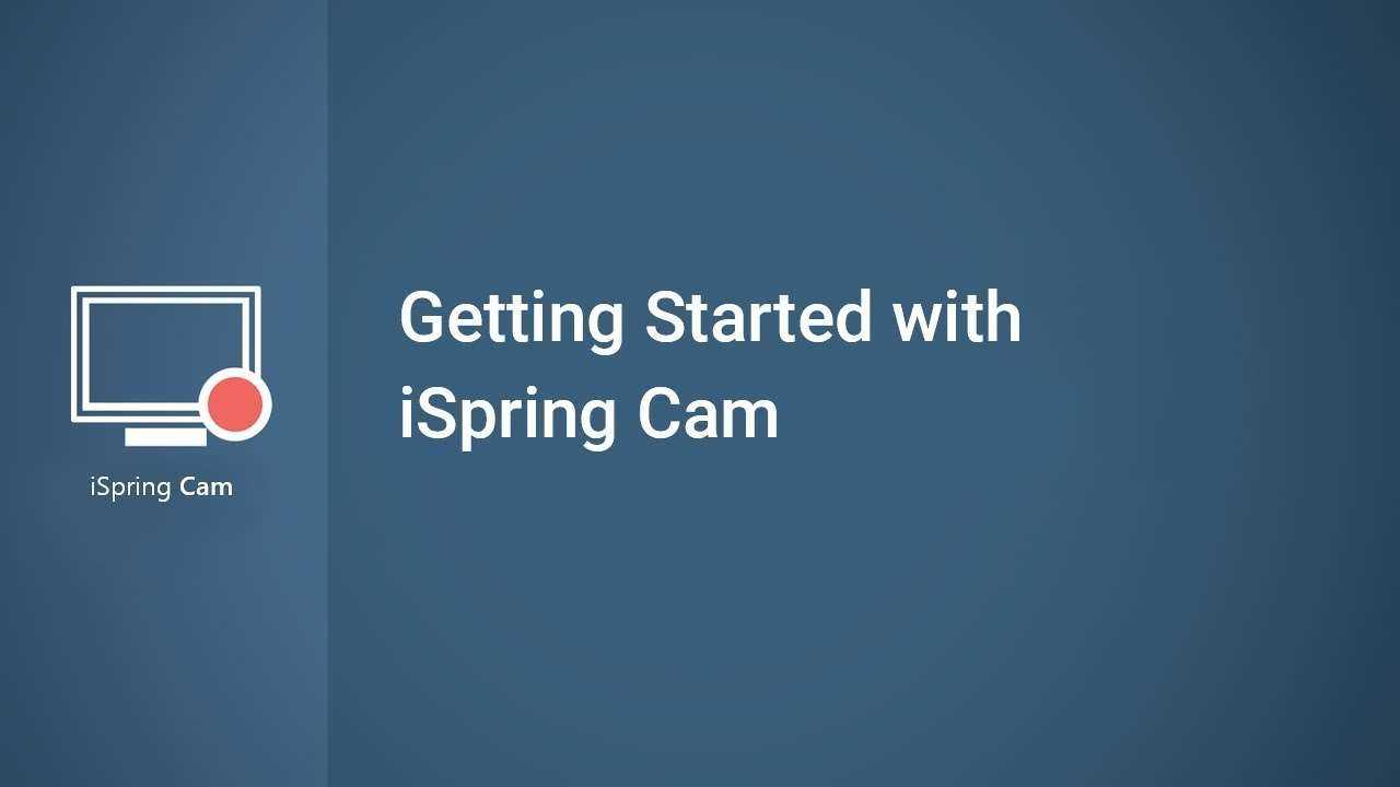 Ispring free cam 8.7.0 на русском