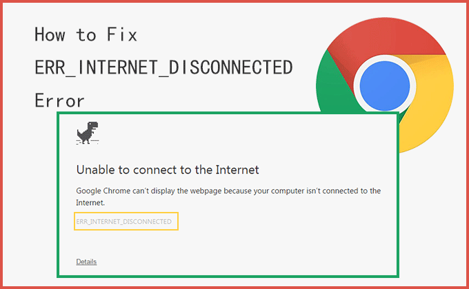 Err_internet_disconnected error in google chrome solved