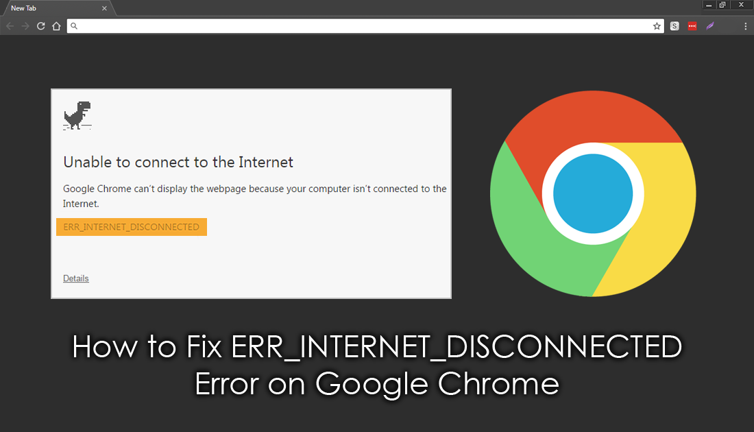 How to fix err internet disconnected error in chrome